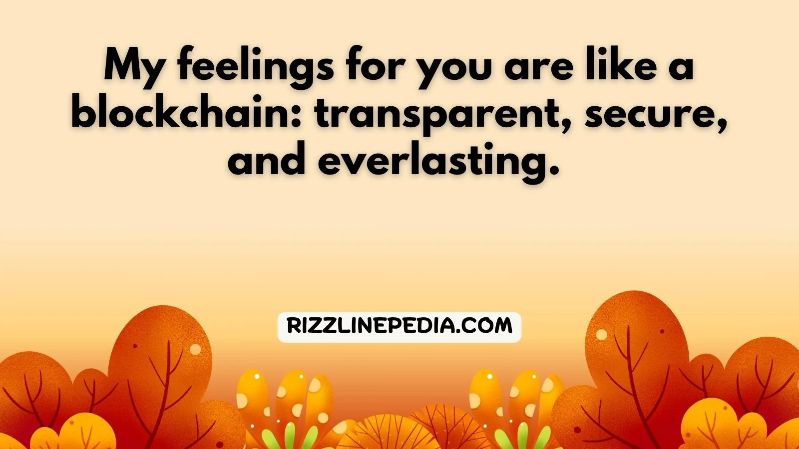 Blockchain Technology Rizz Lines