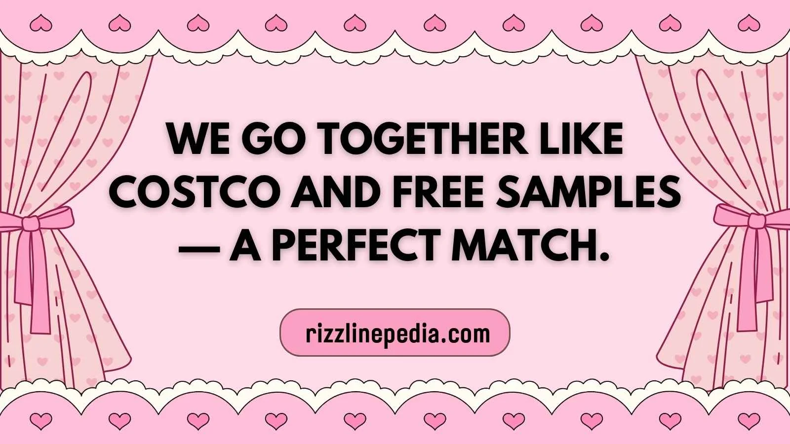 Costco Rizz Lines