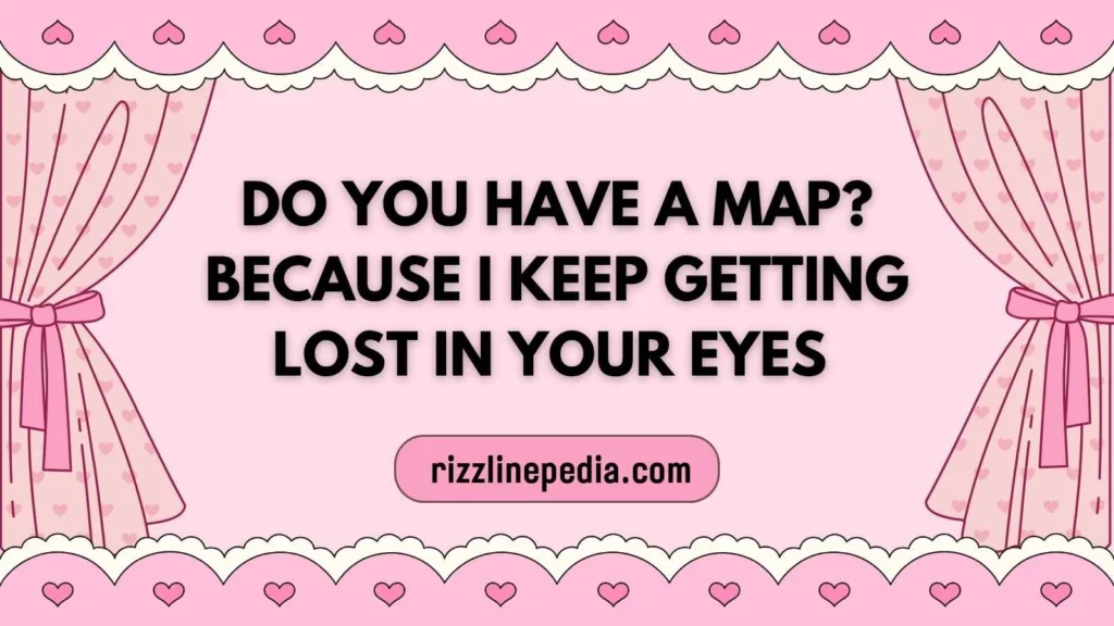Do You Have a Map Rizz Lines