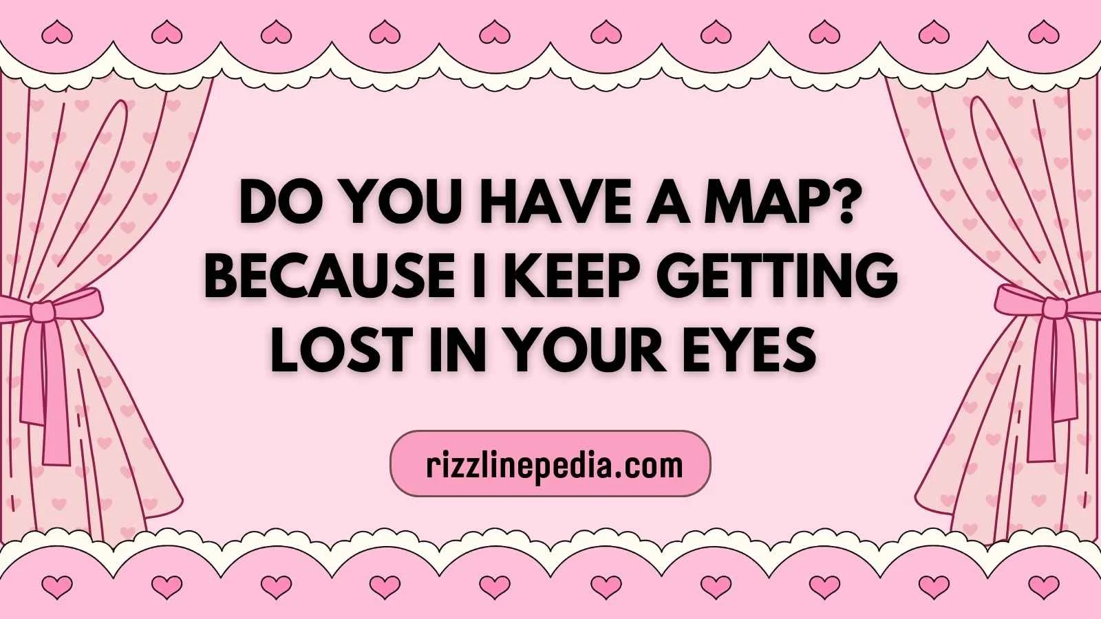 Do You Have a Map Rizz Lines