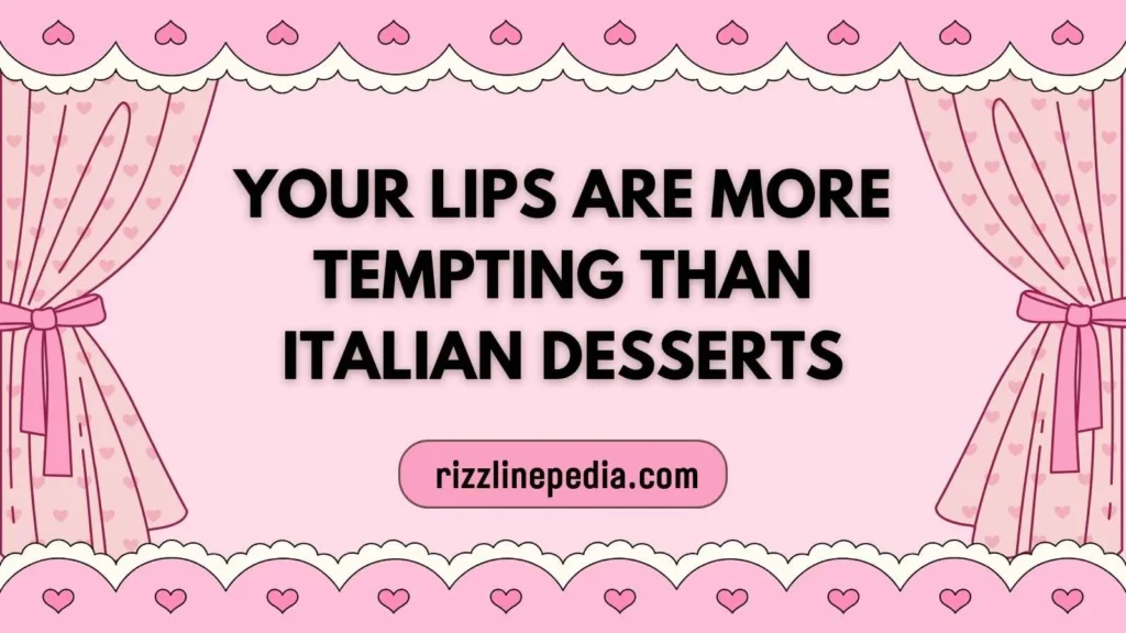 Flirty Italian Rizz Lines