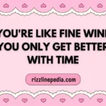 Gentleman Rizz Lines