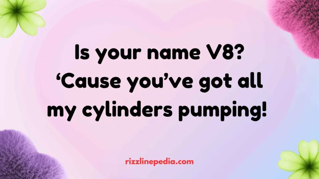 Mechanic Rizz Lines