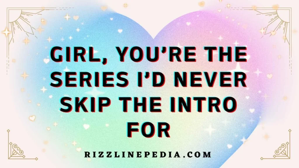 Netflix Rizz Lines