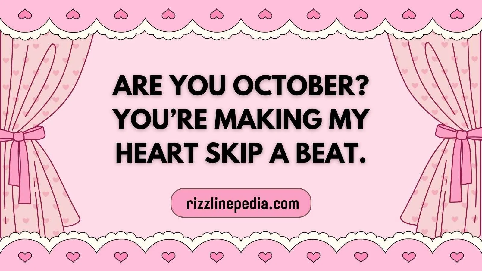 October Rizz Lines