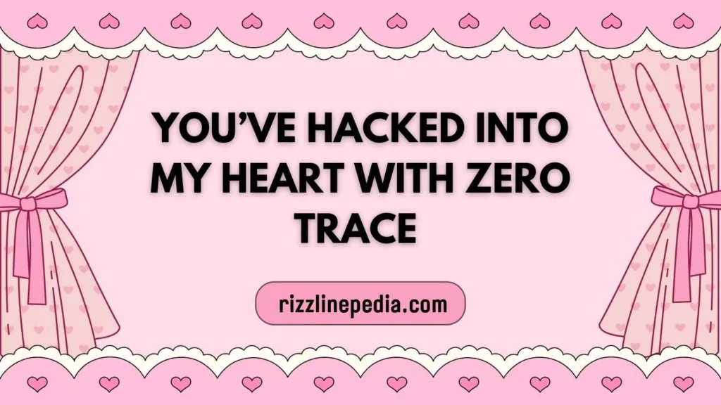 Rizz Lines Inspired by Ethical Hacking