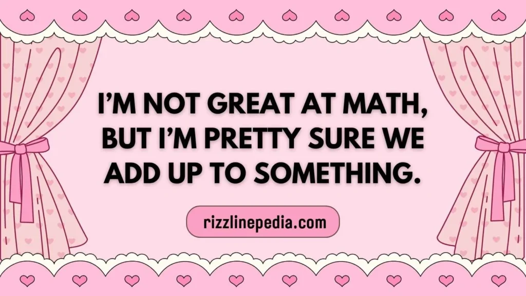 Self Deprecating Rizz Lines