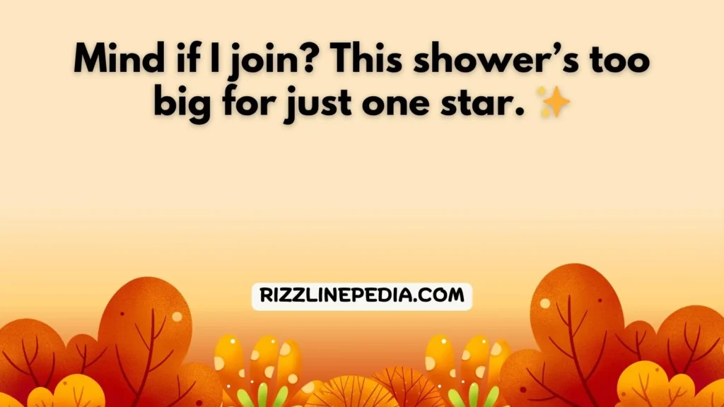 Shower Rizz Lines