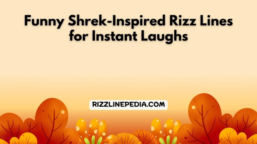 Shrek Rizz Lines