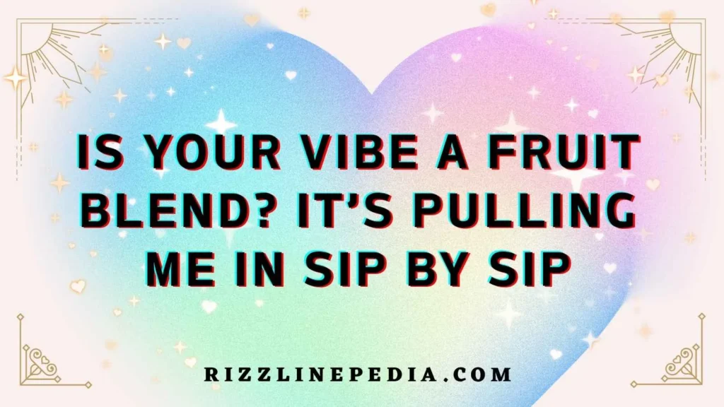 Smoothies Rizz Lines