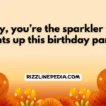 Ultimate Birthday Rizz Lines