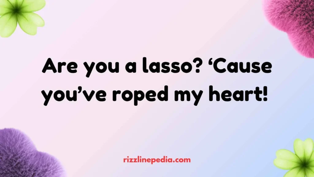 Lasso Rizz Lines