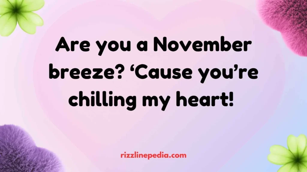 Cozy Weather Rizz Lines