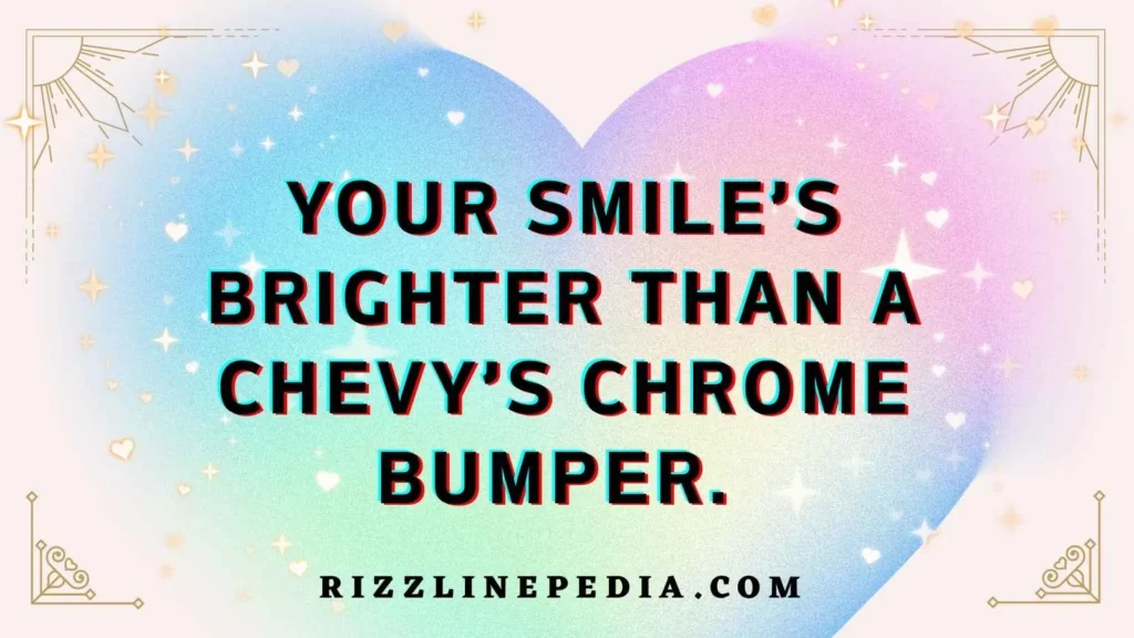 Cute Chevy Rizz Lines
