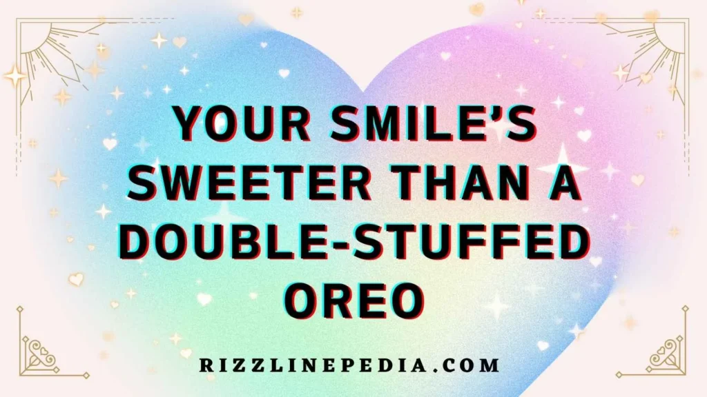 Cute Oreo Rizz Lines