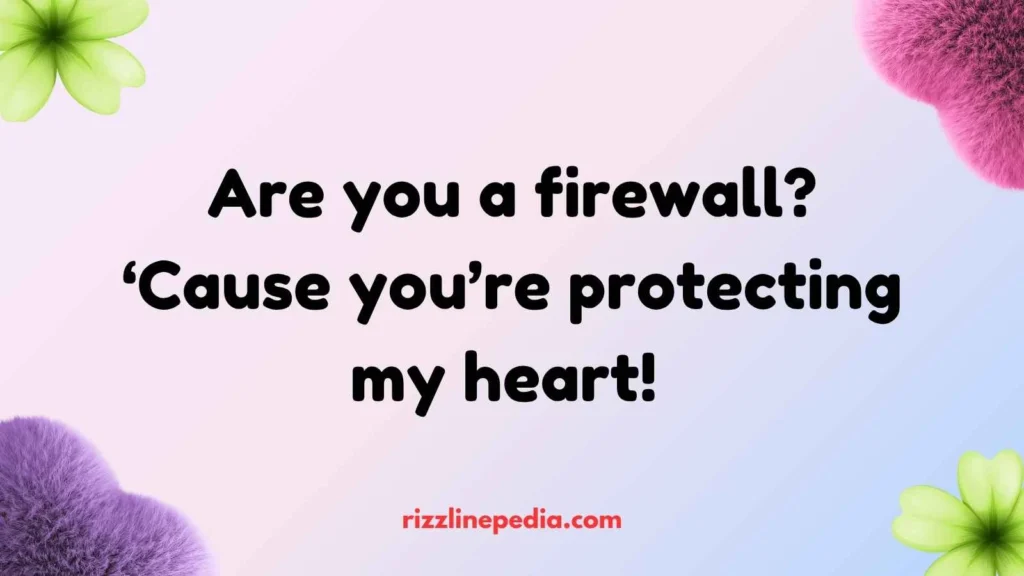 Cybersecurity Rizz Lines