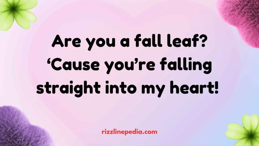 Fall Foliage Rizz Lines