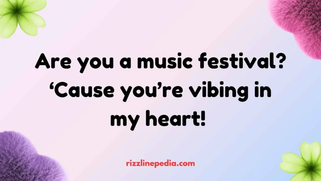 Festival Fever Rizz Lines