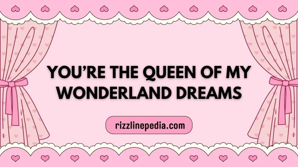 Flirty Alice in Wonderland Rizz Lines
