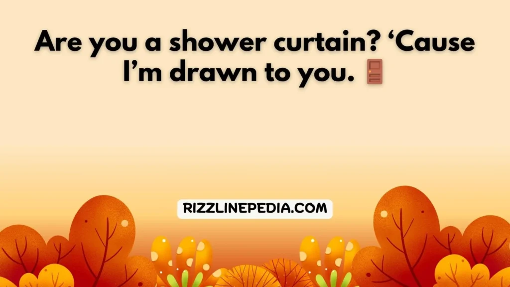 Funny Shower Rizz Lines 