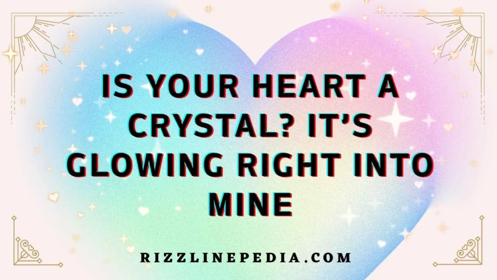 Gemstone Themed Flirt Lines