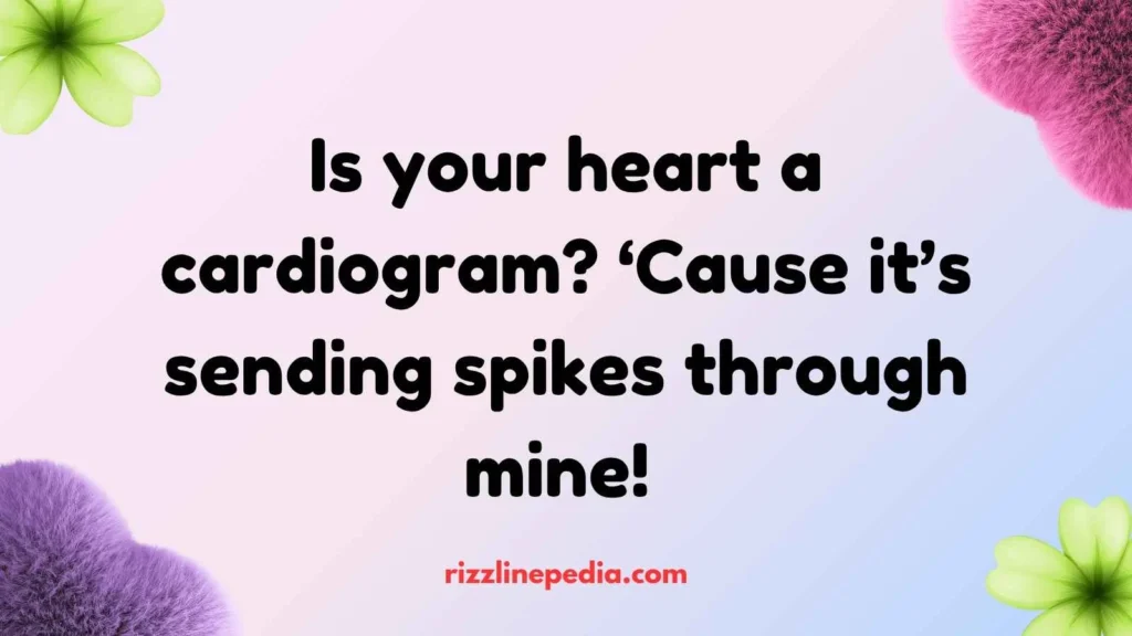 Heartbeat Rizz Lines