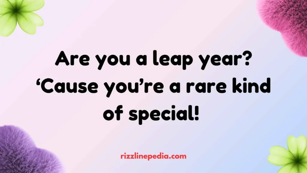 Leap Year February Rizz Lines