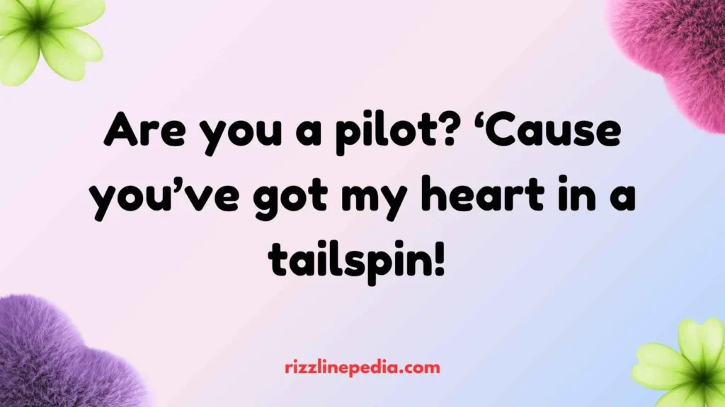 Pilot Rizz Lines