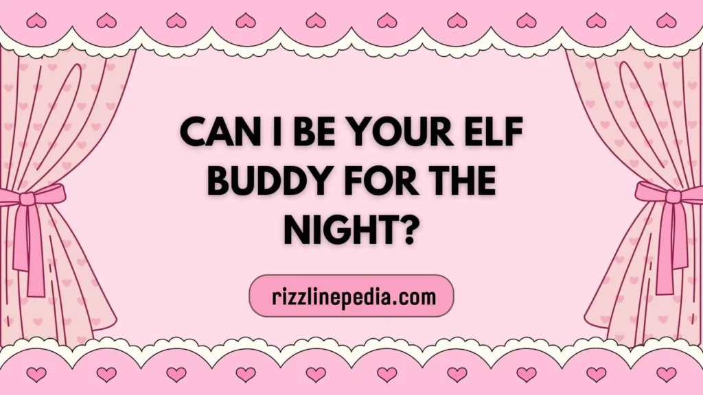 Playful Elf Rizz Lines