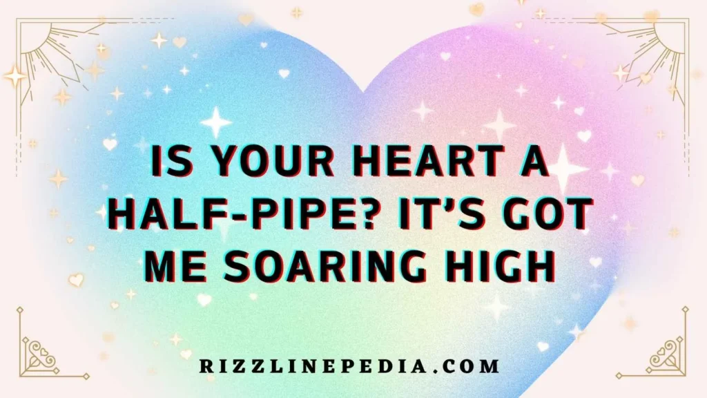 Skatepark Themed Flirt Lines