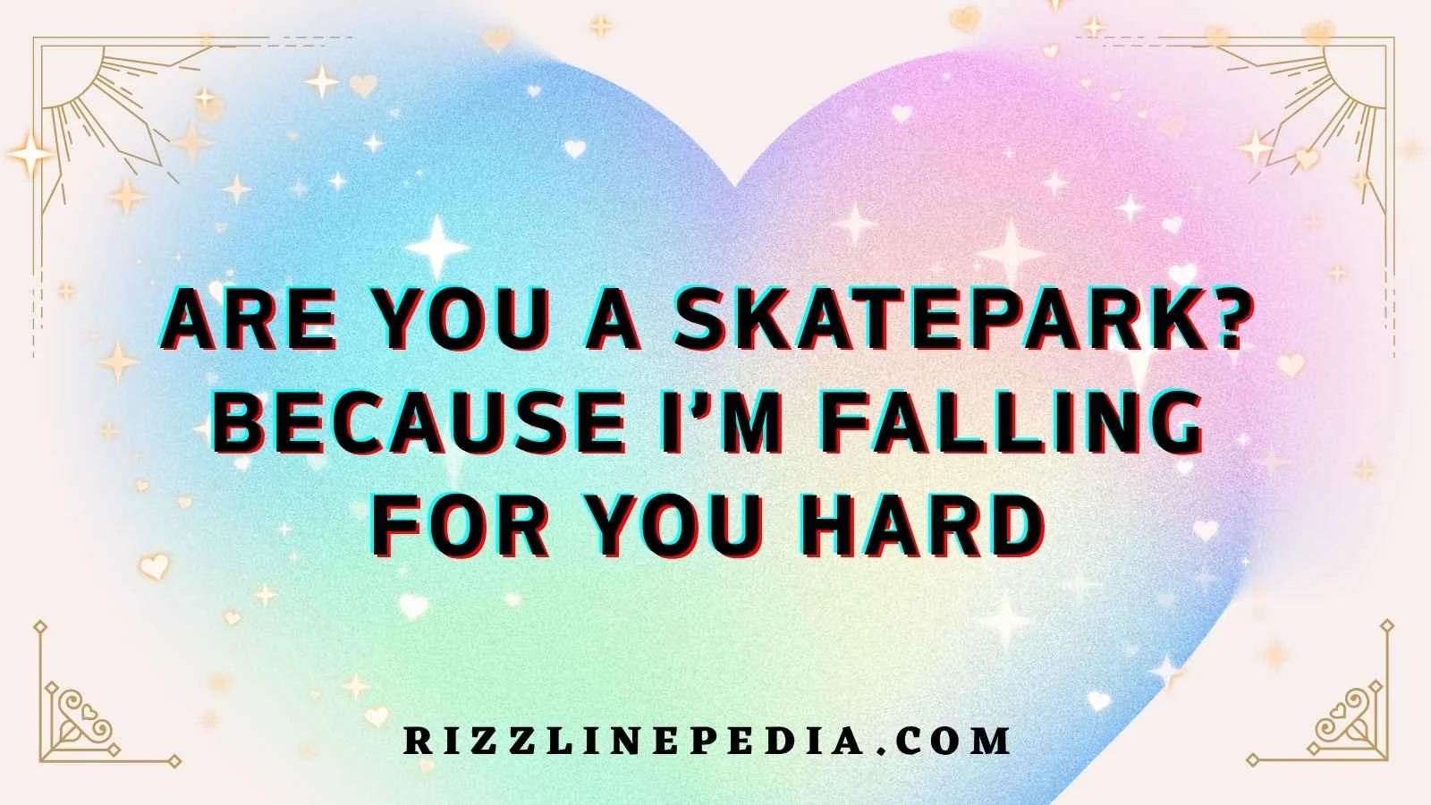 Skating Rizz Lines