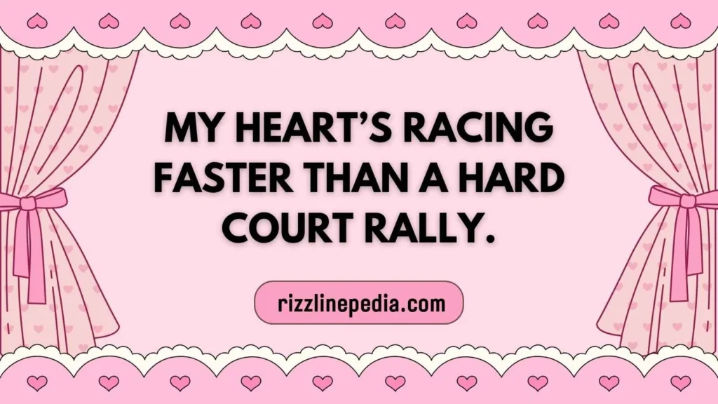 Spicy Tennis Rizz Lines