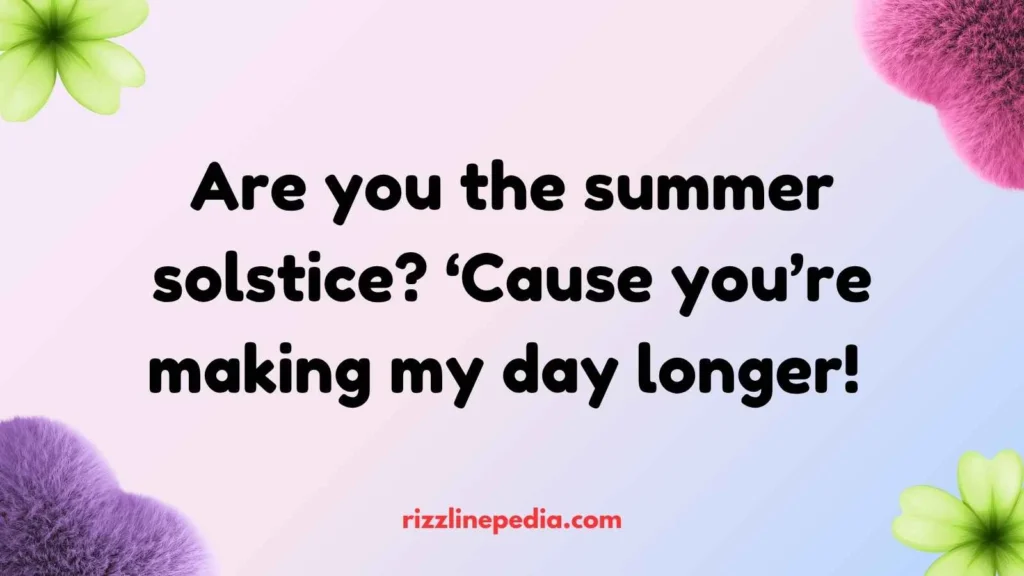 Summer Solstice Rizz Lines