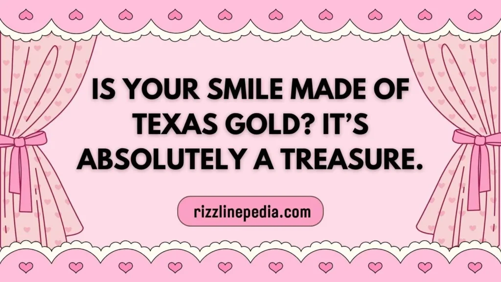 Texas Rizz Lines