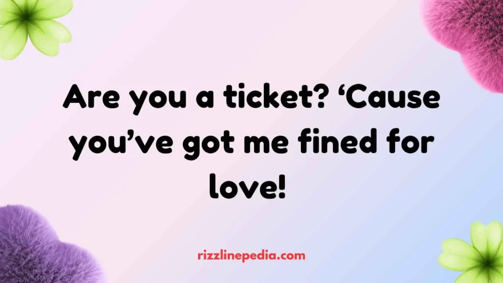 Ticket Rizz Lines
