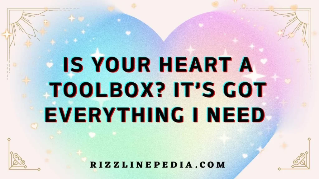 Trade Themed Flirt Lines